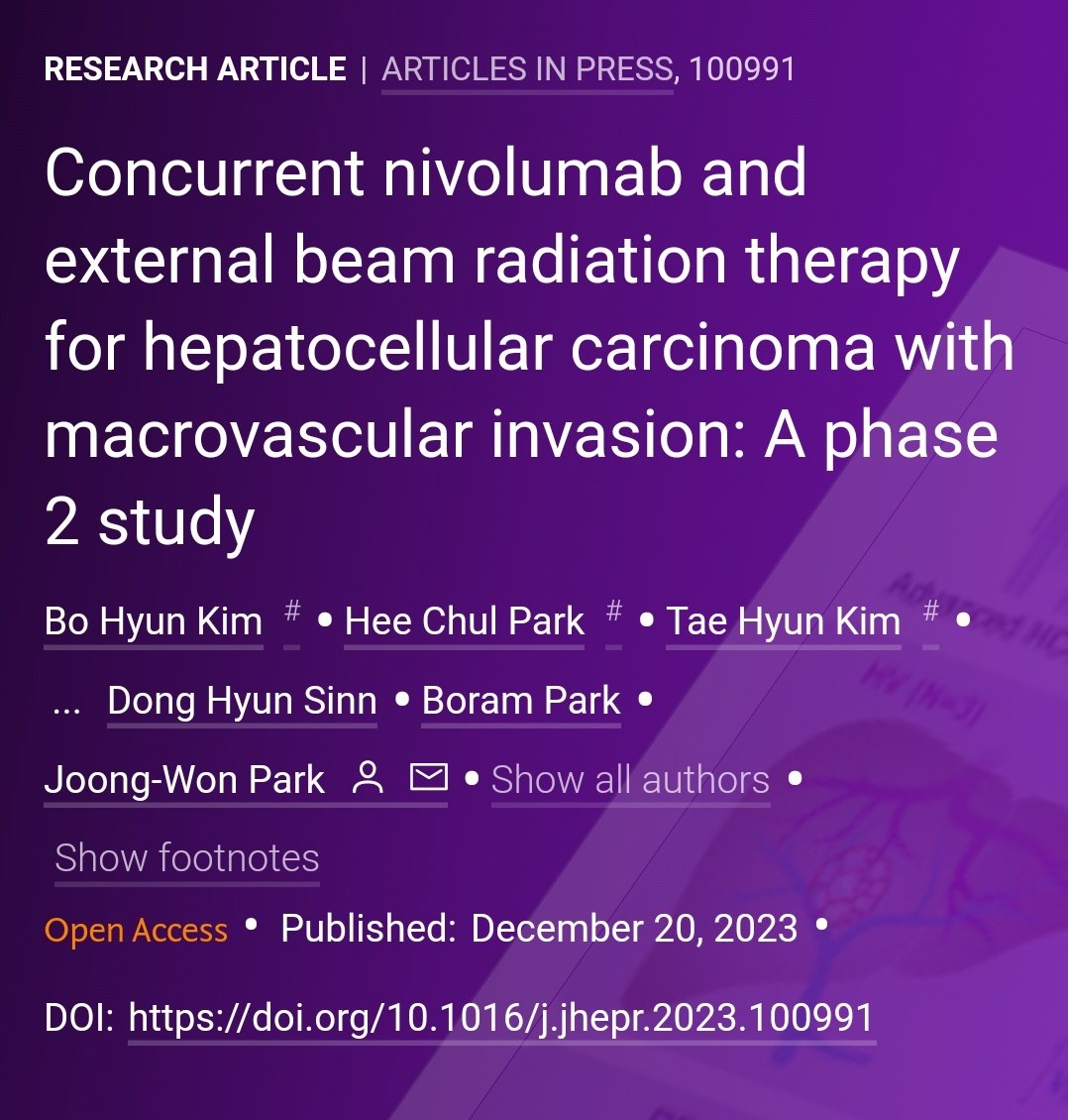 🟪NEW Article in press❕ Concurrent nivolumab and external beam radiation therapy for hepatocellular carcinoma with macrovascular invasion: A phase 2 study 🔓#OpenAccess at 👉 jhep-reports.eu/article/S2589-… #LiverTwitter #HepatocellularCarcinoma