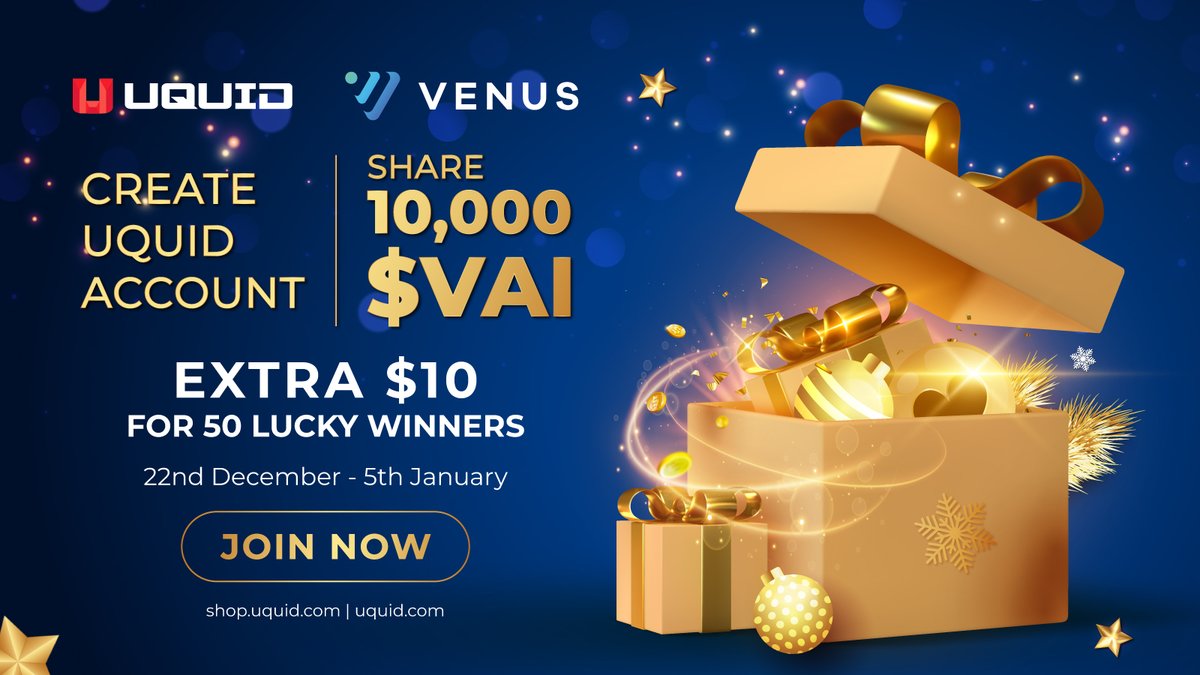 🎄Unwrap the Festive Magic with Uquid x Venus Protocol🎁
#FCFS - Join the Christmas Rewards Unlock Campaign with amazing rewards! 🌟 10,000 $VAI Prize Pool 

🗓️ Dec 22 - Jan 5
🔓 Unlock 1 $VAI for every Uquid Shop account
🎉 50 Lucky Winners Get an Extra Gift - $10 each!

👉 Dive