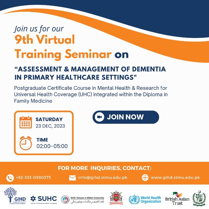 📅 Attention Reg. GPs! Join our seminar on Dec 23, 2-5 pm. to learn how to assess and manage Dementia in Primary Healthcare Settings. 🧠🌐 Join our collective efforts to enhance MH care accessibility in 🇵🇰 and achieve nationwide universal coverage for #MH #UHC #DFM