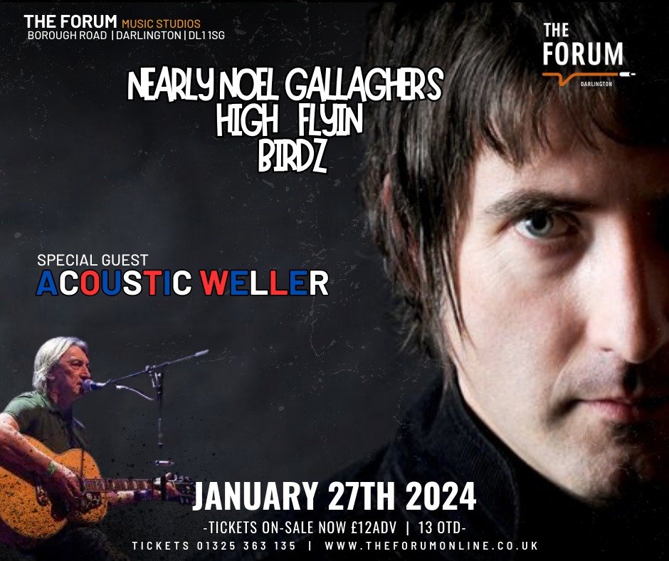 🐦 Nearly Noel Gallagher's High Flyin' Birdz perform at The Forum Music Centre on Saturday 27th January 🎸 Support on the night comes from special guest Acoustic Weller 🎟️ Tickets are £12 in advance which are available from the venue ℹ️ theforumonline.co.uk