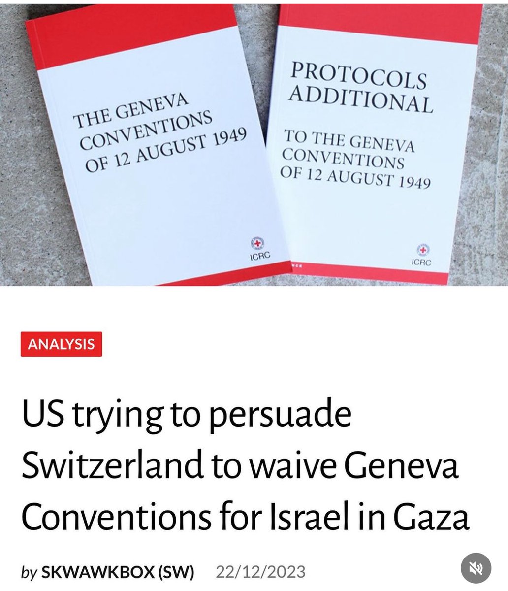 The United States is trying to Get Switzerland to waive the Geneva Convention for Israel Gaza conflict.