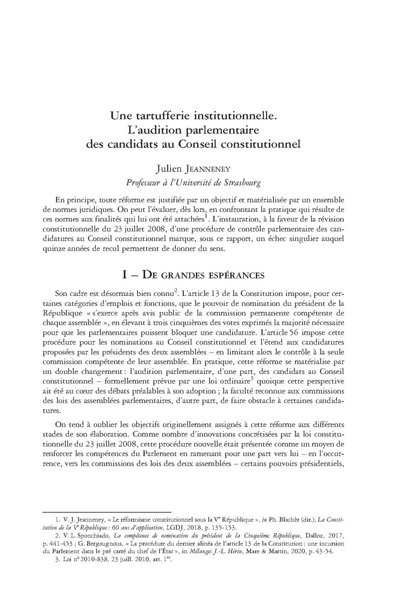 Publication — "Une tartufferie institutionnelle.
L'audition parlementaire des candidats au Conseil constitutionnel"

in Pouvoir et contre-pouvoirs. Mélanges en l'honneur de Bertrand Mathieu, LGDJ

➡️ Ouvrage: lgdj.fr/melanges-en-l-…
➡️ PDF: julienjeanneney.fr/uploads/1/2/0/…
➡️ Résumé 👇