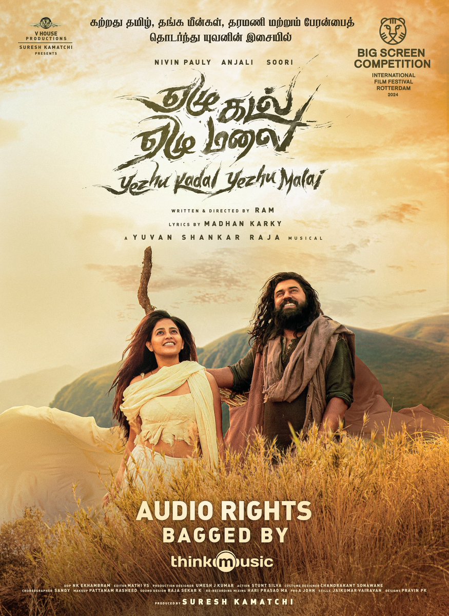 Director Ram’s #YezhuKadalYezhuMalai Audio rights bagged by @thinkmusicindia #DirectorRAM @NivinOfficial @yoursanjali @thisisysr @sureshkamatchi @IFFR @VHouseProd_Offl @madhankarky #ActorSidharth @andrea_jeremiah @johnmediamanagr @praveengoffl @Malik_Ayishaoff #KskSelva