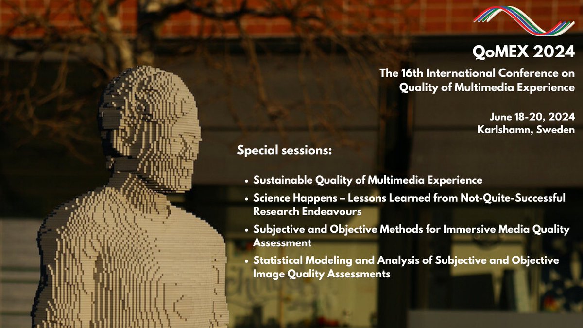 📢 Special sessions at #QoMEX2024 have been selected.
⏰ Submit your full papers by February 9th, 2024 and short papers by April 12th, 2024.
🖱️ Click the link for more information: qomex2024.itec.aau.at/special-sessio…