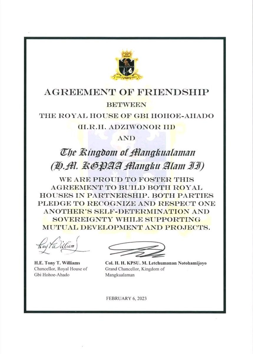 Information February of 2023, I negotiated a friendship agreement between the Royal House of Gbi Hohoe Ahado &amp; the Kingdom of Mangkualaman 👑