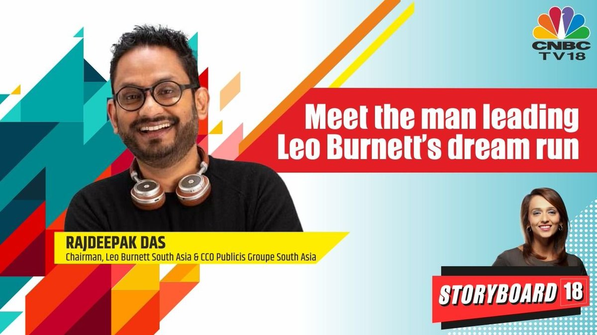 #Storyboard18 | Meet the man leading Leo Burnett's dream run! Watch @BrandStoryboard as @ShibaniGharat speaks with @rajdeepakdas of @LeoBurnettIndia, @PublicisGroupe on Saturday @ 8:30am & Sunday @ 11:30am