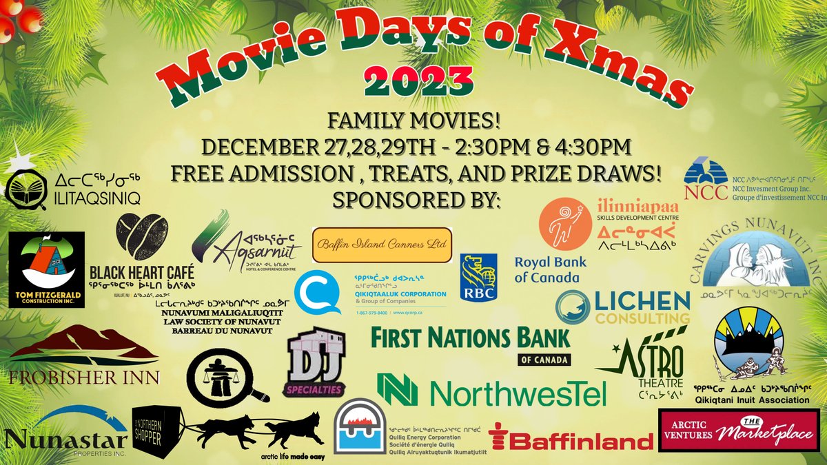 Grab your popcorn and bring the family! 🍿 Iqaluit Holiday Movie Days are December 27, 28, and 29.