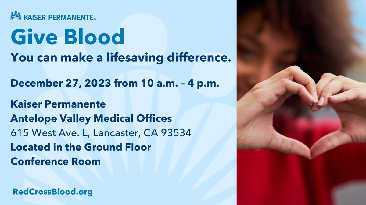 #SaveTheDate: Join us Wednesday, December 27, from 10 a.m. to 4 p.m. for a #blooddrive at our KP Antelope Valley Medical Offices. Visit rcblood.org/47XQrZe to schedule your appointment.