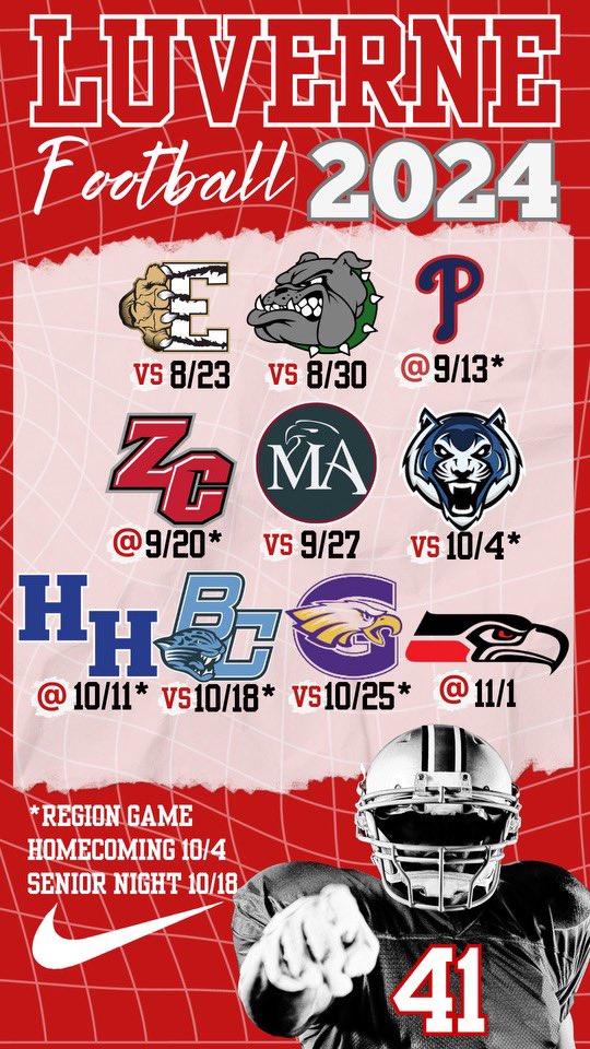 LuverneFootball's tweet image. Here it is the 2024 Luverne Football Season!!!!! Thank you so much Mrs. Albritton for creating this awesome graphic!! Homecoming will be vs. Calhoun and Senior Night will be vs. Barbour County!!