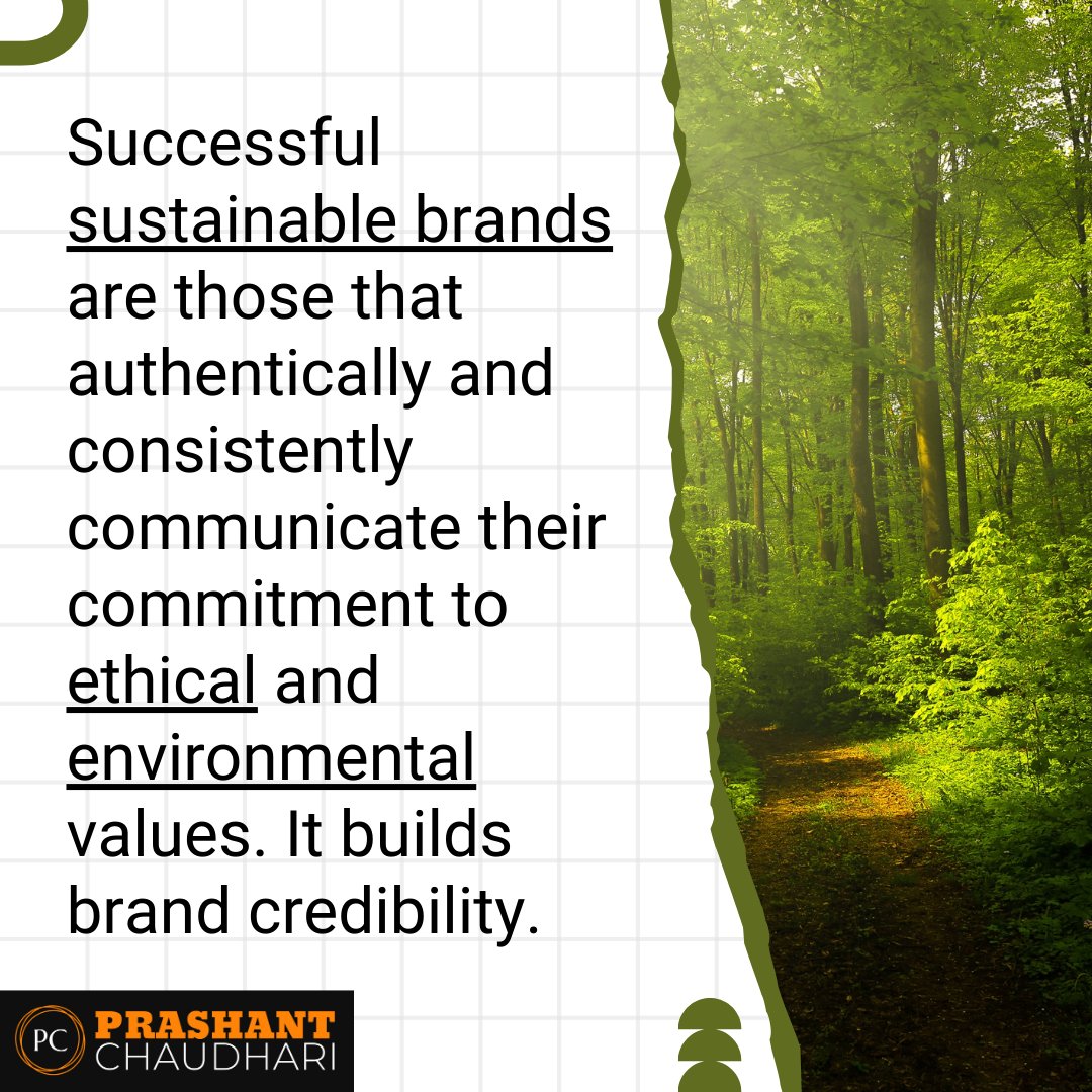 'Successful sustainable brands are those that authentically and consistently communicate their commitment to ethical and environmental values. It builds brand credibility.' 🤝 #BrandCredibility #EthicalBrands