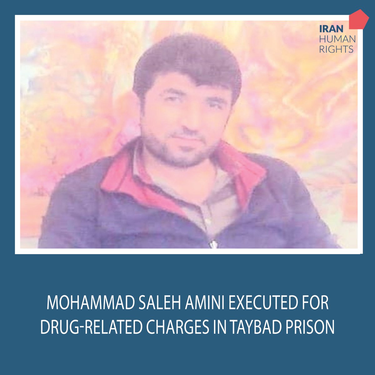 #Iran: 35-year-old Mohammad Saleh Amini who was a chicken farm worker prior to arrest 2 years ago, was executed for drug-related charges in Taybad Prison in Khorasan Razavi province yesterday. #StopExecutionsInIran #NoDeathPenalty iranhr.net/en/articles/64…