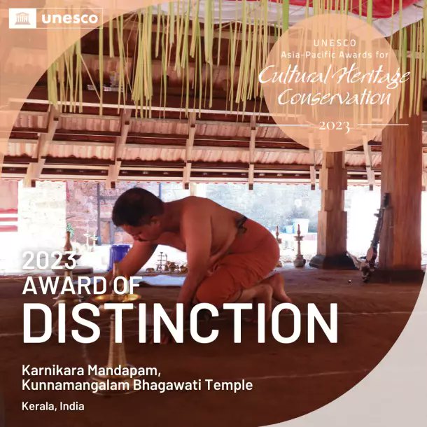 The ‘Karnikara Mandapam’ at the Kunnamangalam Bhagawati Temple in Kerala has been selected for UNESCO’s Asia Pacific Award for cultural heritage conservation. The restoration project was awarded with the Special Recognition for Sustainable Development for transformative heritage