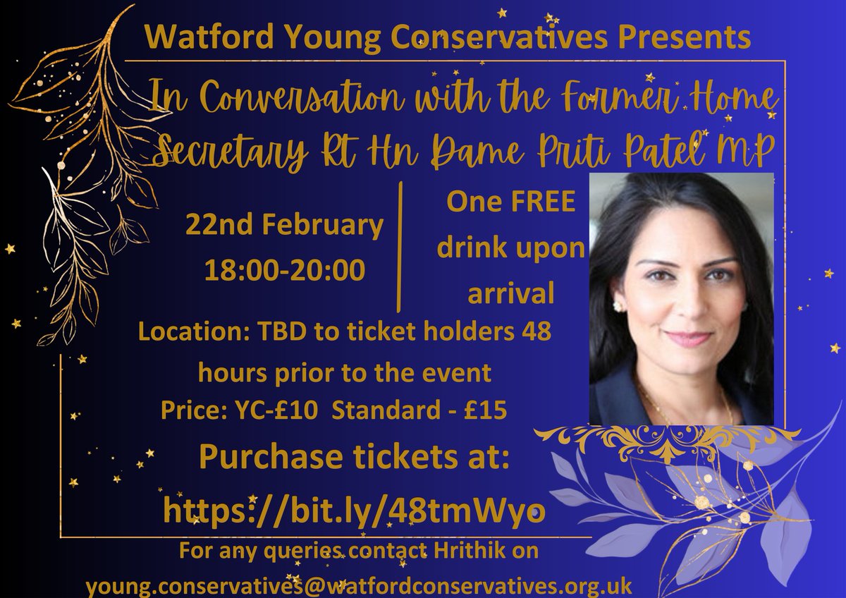 Watford YCS are delighted to announce we're hosting the Former Home Secretary Rt Hn Priti Patel. She will be discussing how she became an MP and what life is like as Home Secretary, which is one of the most senior positions in Government. Link:bit.ly/48tmWyo