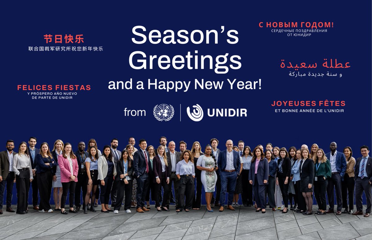 'On behalf of all of us here at UNIDIR, I thank you for your engagement and support over the past year, which play an important role in helping us pursue our core mission: to build a more secure world for all. We wish you a peaceful and productive 2024!' 🗨 Robin Geiss, Director