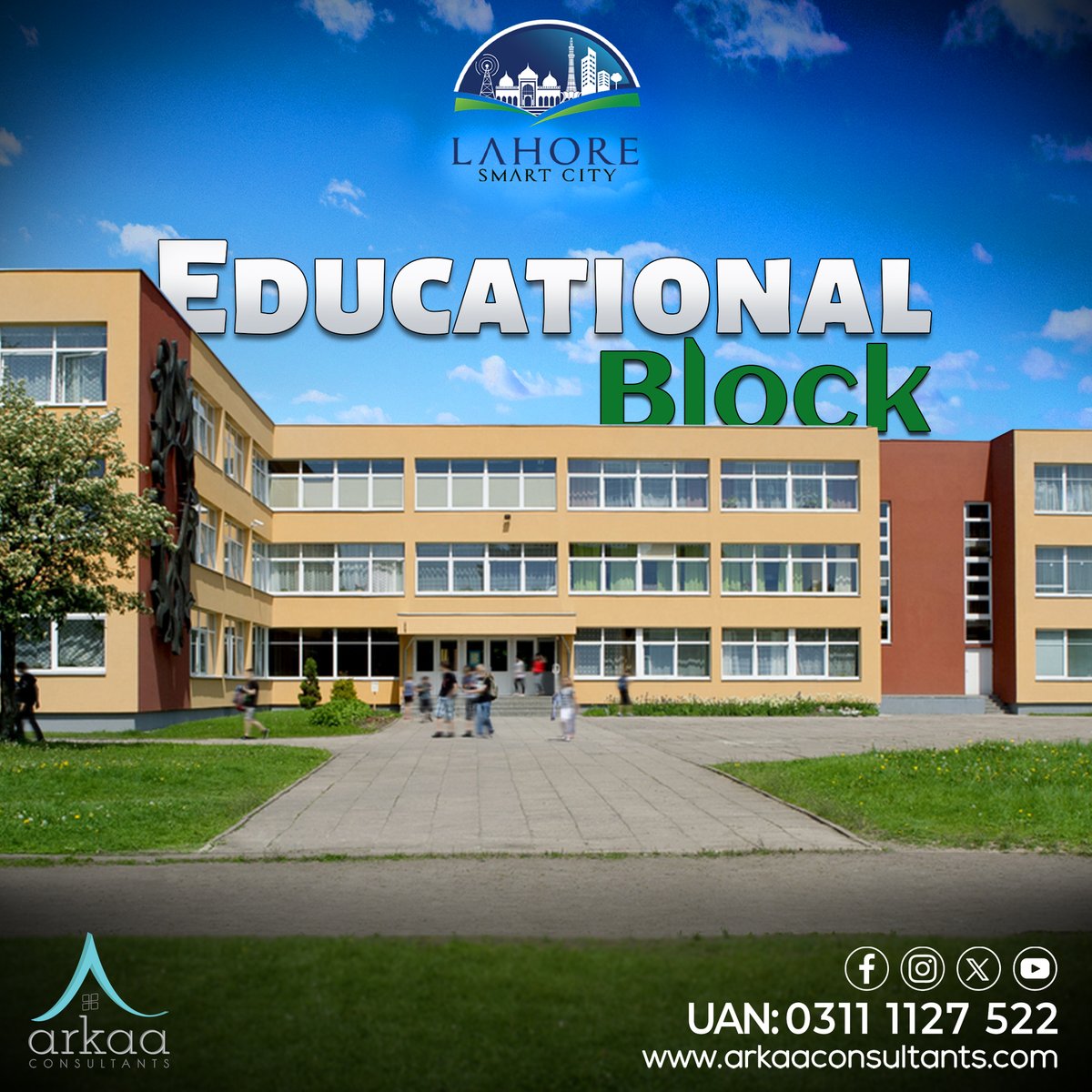Discover a hub of learning excellence at Lahore Smart City's Educational Block. Unlock boundless possibilities as minds are nurtured for a brighter future.

#Arkaa #lahoresmartcity #arkaaconsultants #smartinterchange #SmartCities #lscresidential #StayTuned #nextbigthing #lsc