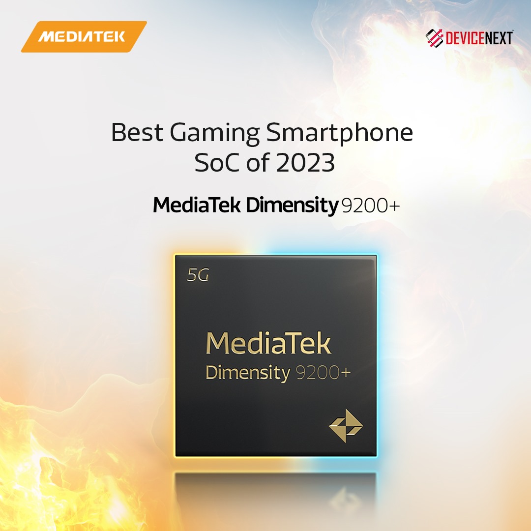 MediaTek Dimensity 9200+ won the Best Gaming Smartphone SOC of 2023 at the DeviceNext Awards 2023.With integrated 5G/Wi-Fi 7, manufactured on the 4nm process, it powers exceptional gaming, high-quality cameras, rapid displays, seamless streaming & seamless connectivity. #MediaTek
