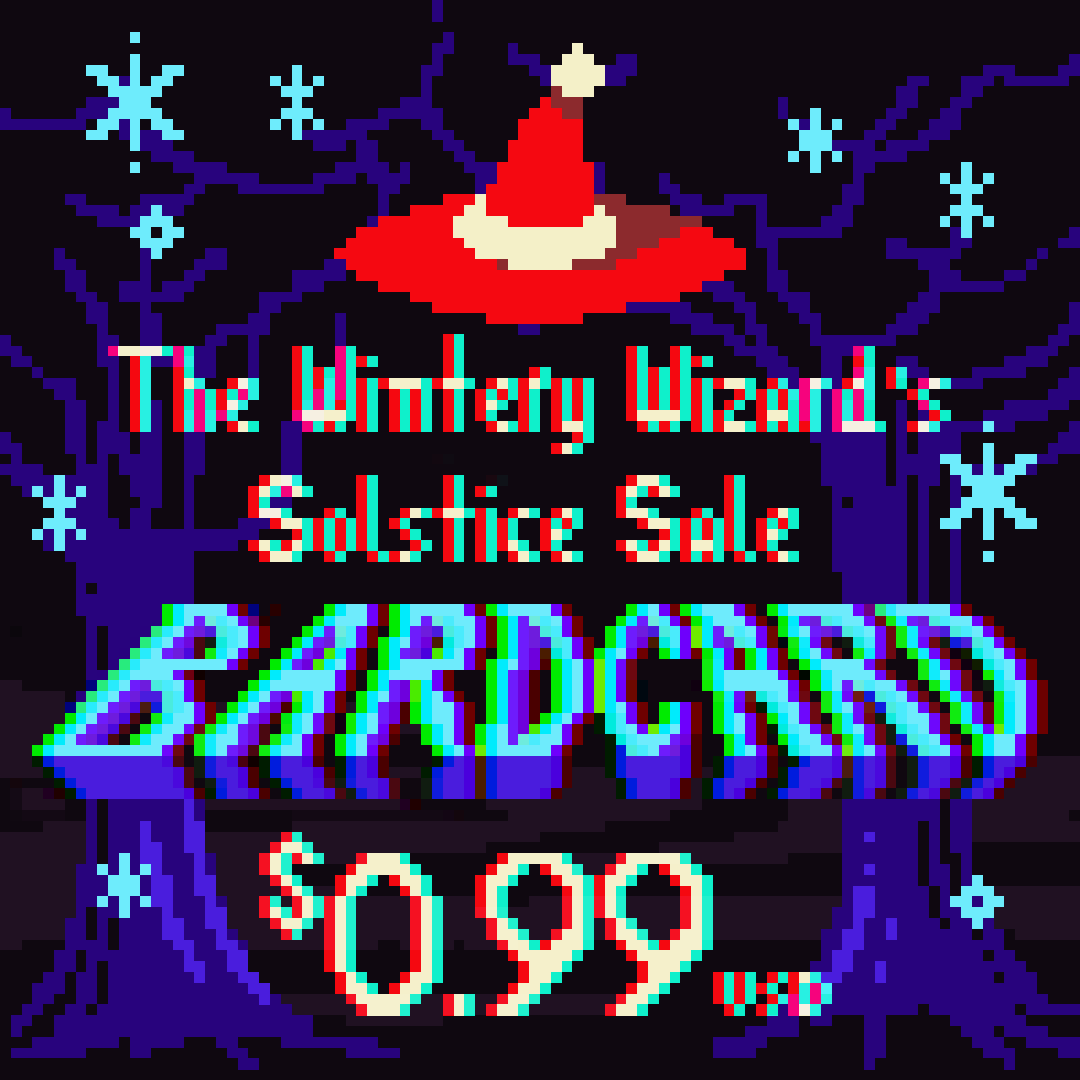 rascal_magic's tweet image. The Wintery Wizard's Solstice Sale is back! Enjoy Bardcard at the lowest price of the year: $0.99 USD through the first week of January. Happy new year everyone! 🎉 #indiegame #roguelike #RPG #indiedev #MobileGame