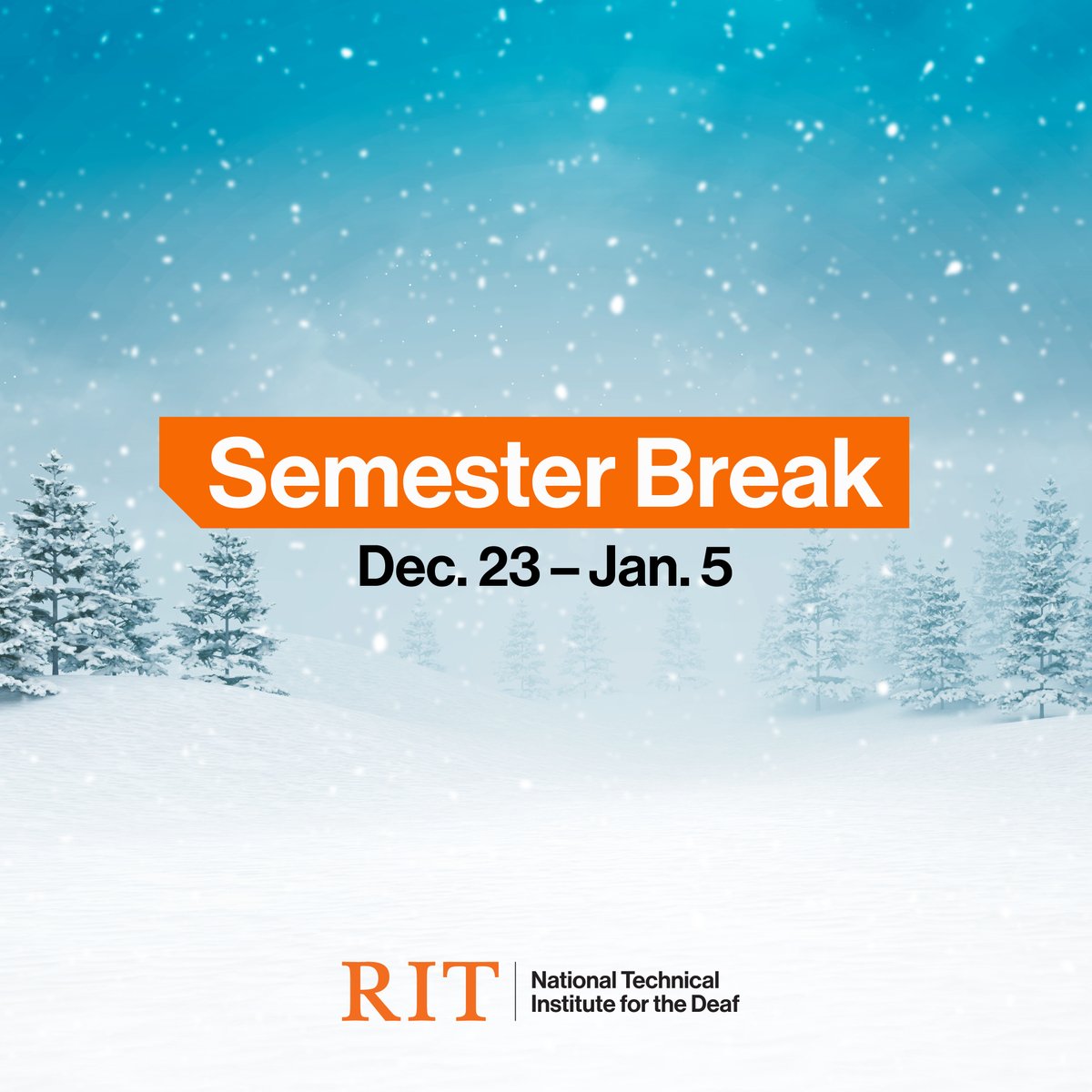 ❄️ Holiday cheer is here! RIT/NTID wishes all our students a joyful and rejuvenating break from December 23rd to January 15th. #HolidayBreak #SeasonsGreetings #RITNTID #RechargeAndRelax