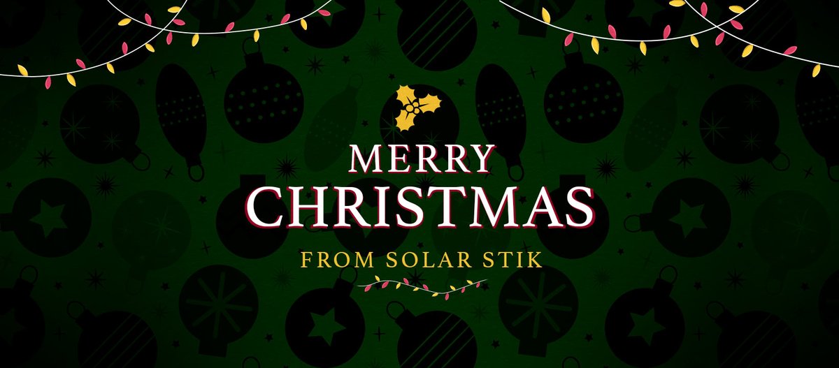 SolarStik's tweet image. Wishing you all a warm and joyful Christmas! In the spirit of the season, our offices will be closed from Dec 25, 2023, through Jan 1, 2024. May your holidays be filled with laughter, love, and gratitude. Merry Christmas and a Happy New Year from the Solar Stik team!