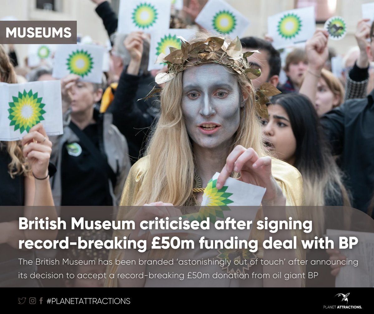 The British Museum has been called “out of touch” and accused of supporting greenwashing after the institution accepted the largest ever corporate donation to the UK arts sector - a £50m deal with oil giant BP. tinyurl.com/2jbs79vm @drop_BP | @Cult_Unstained | @doug_parr