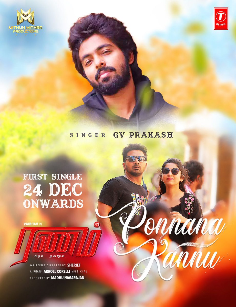 @Actor Madhan (@actormadhan) on Twitter photo Celebration of Love #PonnanaKannu Song from #Ranam by <a href="/gvprakash/">G.V.Prakash Kumar</a> a ‘Pisasu’ Arrol Corelli music coming soon <a href="/vaibhav30/">DEVPURA VAIBHAV</a> <a href="/MMProductions22/">Mithun Mithra Productions</a>
youtu.be/1cM72qPwvmI Celebration of Love #PonnanaKannu Song from #Ranam by <a href="/gvprakash/">G.V.Prakash Kumar</a> a ‘Pisasu’ Arrol Corelli music coming soon <a href="/vaibhav30/">DEVPURA VAIBHAV</a> <a href="/MMProductions22/">Mithun Mithra Productions</a>
youtu.be/1cM72qPwvmI