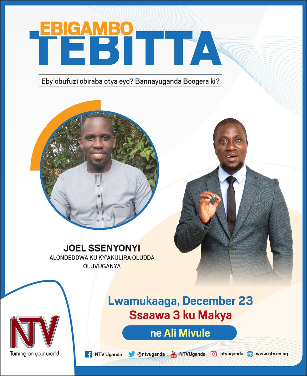 Join us tomorrow on #EbigamboTebitta for an insightful conversation with the new Leader of the Opposition, @JoelSsenyonyi .