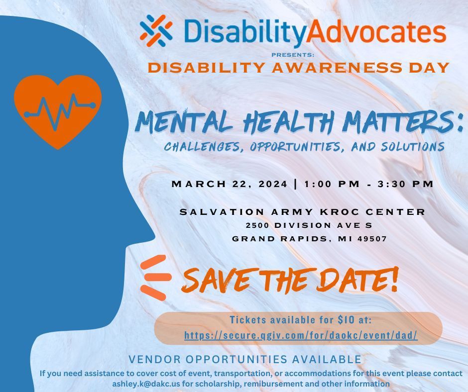 **Save the Date for 2024 Disability Awareness Day!** This event will focus on Mental Health: Challenges, Opportunities, and Solutions.