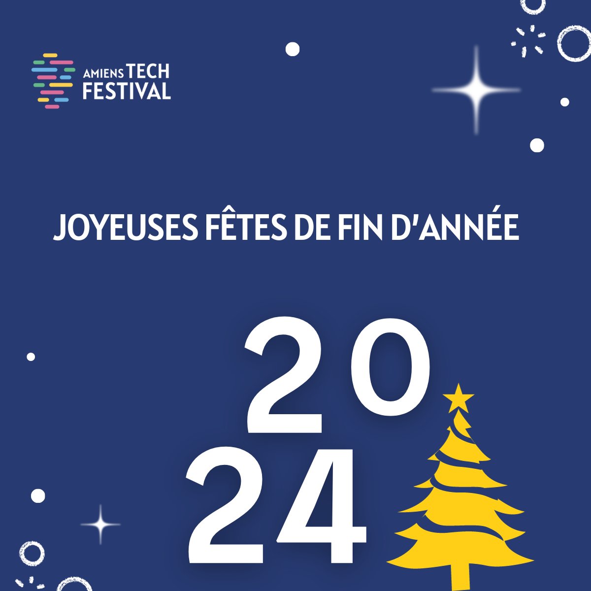 L'équipe d’Amiens Tech Festival vous souhaite à toutes et à tous de joyeuses fêtes 🎅🎄🥳

En attendant les annonces des autres conférences, réservez gratuitement vos places dès maintenant 👉🏻 amienstechfestival.fr

#amienstechfestival #conference #tech #entrepreneuriat #startup