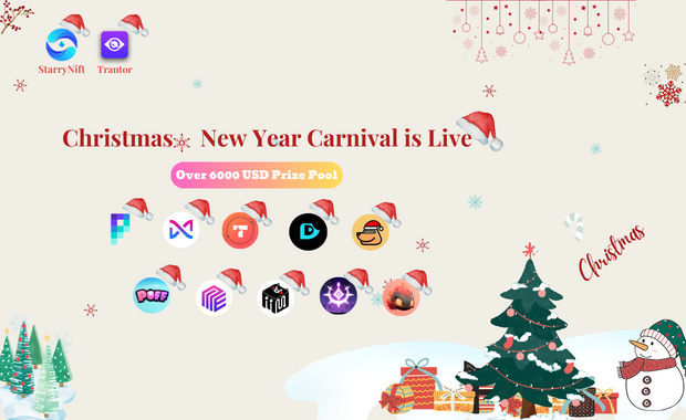 🍾Exciting to announce that the Christmas &amp; New Year Carnival is live!

⏰Dec 22nd, 5pm, 2023 - Jan 12th, 5pm, 2024 (GMT+8)

🎁Over 6,000 USD Prize Pool with #USDT #NFTs and #Tokens awaiting your claim!

🔗Entrance: trantor.xyz/carnival/32

Stay tuned for more surprises!