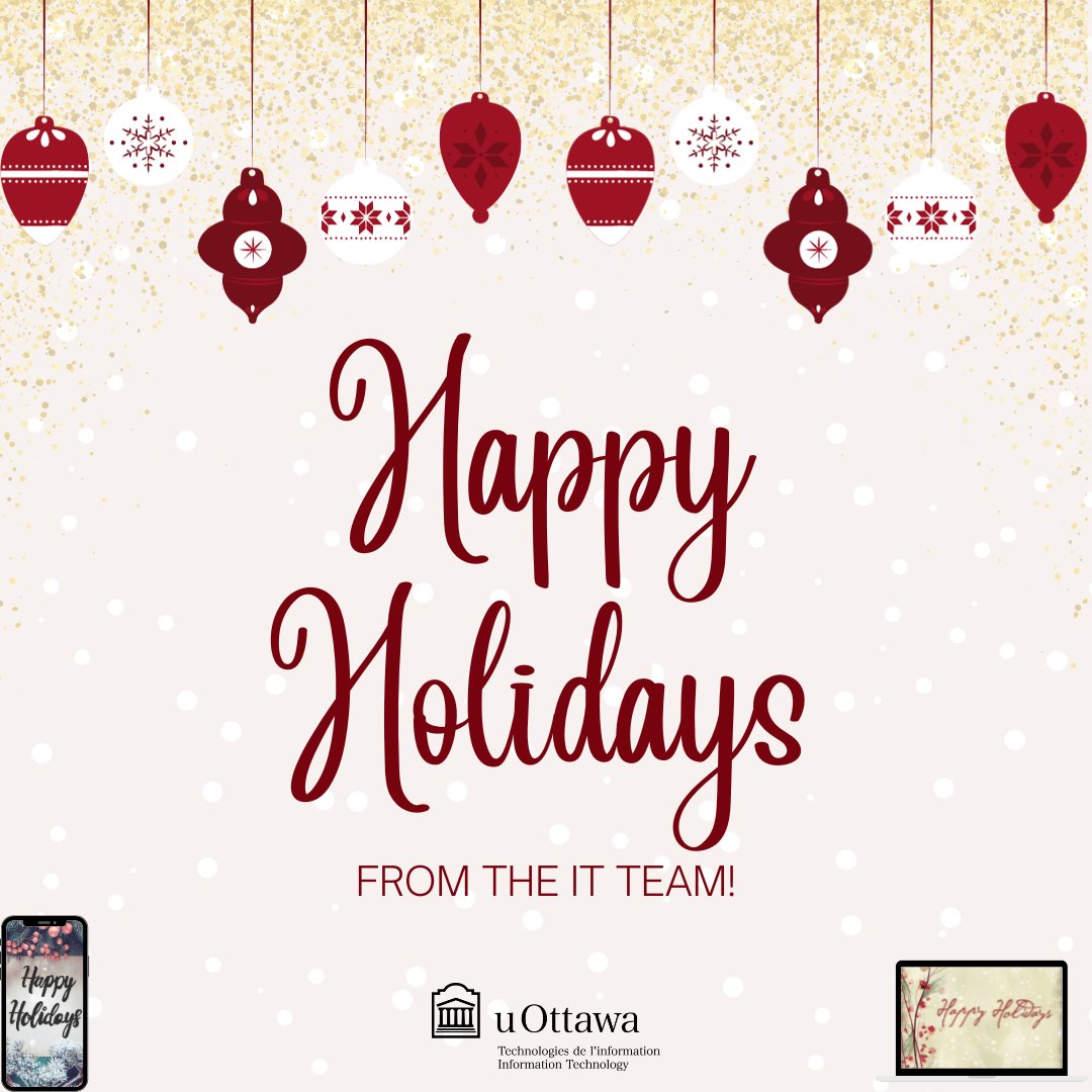 Happy Holidays from the uOttawa tech wizards to you. We wish you a season filled with joy, laughter, and digital delights! Here's to a bug-free holiday and a New Year filled with innovative adventures. #NewYearNewTech