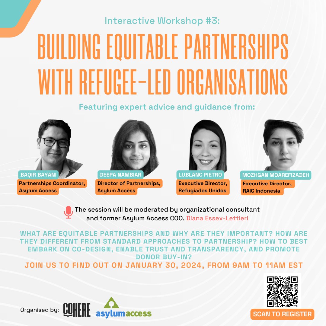 Our workshop series continues! We're very happy to co-organize our session #3 'Building Equitable Partnerships with Refugee-Led Organizations' with @asylumaccess.  Join us on January 30, 2024, from 9:00 to 11:00am EST, to learn how to become an #equitablepartner. 
 
RSVP in bio!