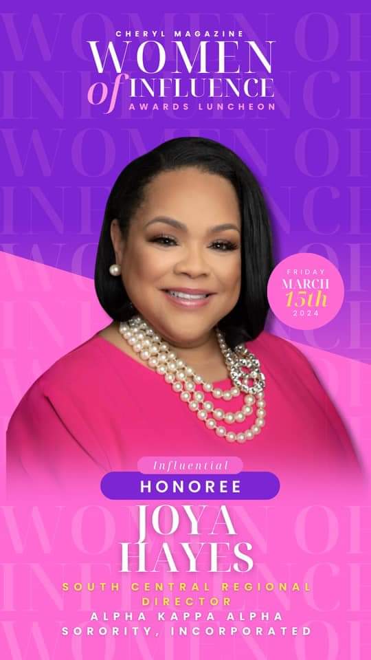 South Central Regional Director Joya T. Hayes has been named a Woman of Influence by Cheryl Magazine. #WomenOfInfluence #JoyaTHayes #AKA1908 #WeAreSouthCentral