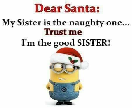 Yep, this is true... #dearsanta #goodsister #notnaughty