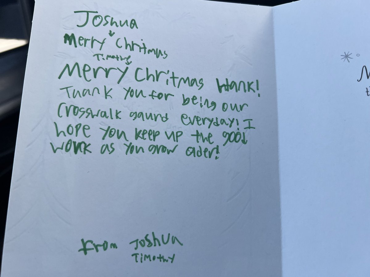 HankWH's tweet image. My heart overflows with all the wonderful feelings of the Christmas season as I read this card… Feels like Timothy is laying out a challenge for me as I get older! Haha! … I love the community that crosses through my intersection each day! Merry Christmas! @brooklinemapd