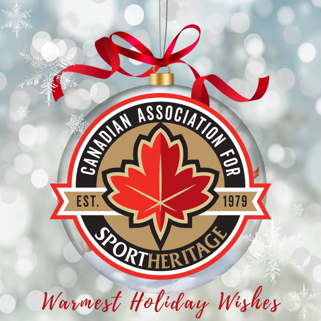 On behalf of the CASH Executive, we’d like to wish everyone Happy Holidays and a Happy New Year! Thank you for all that you contribute to sport heritage in our country through your respective communities and sports, as well as all that each of you bring to the CASH membership.
