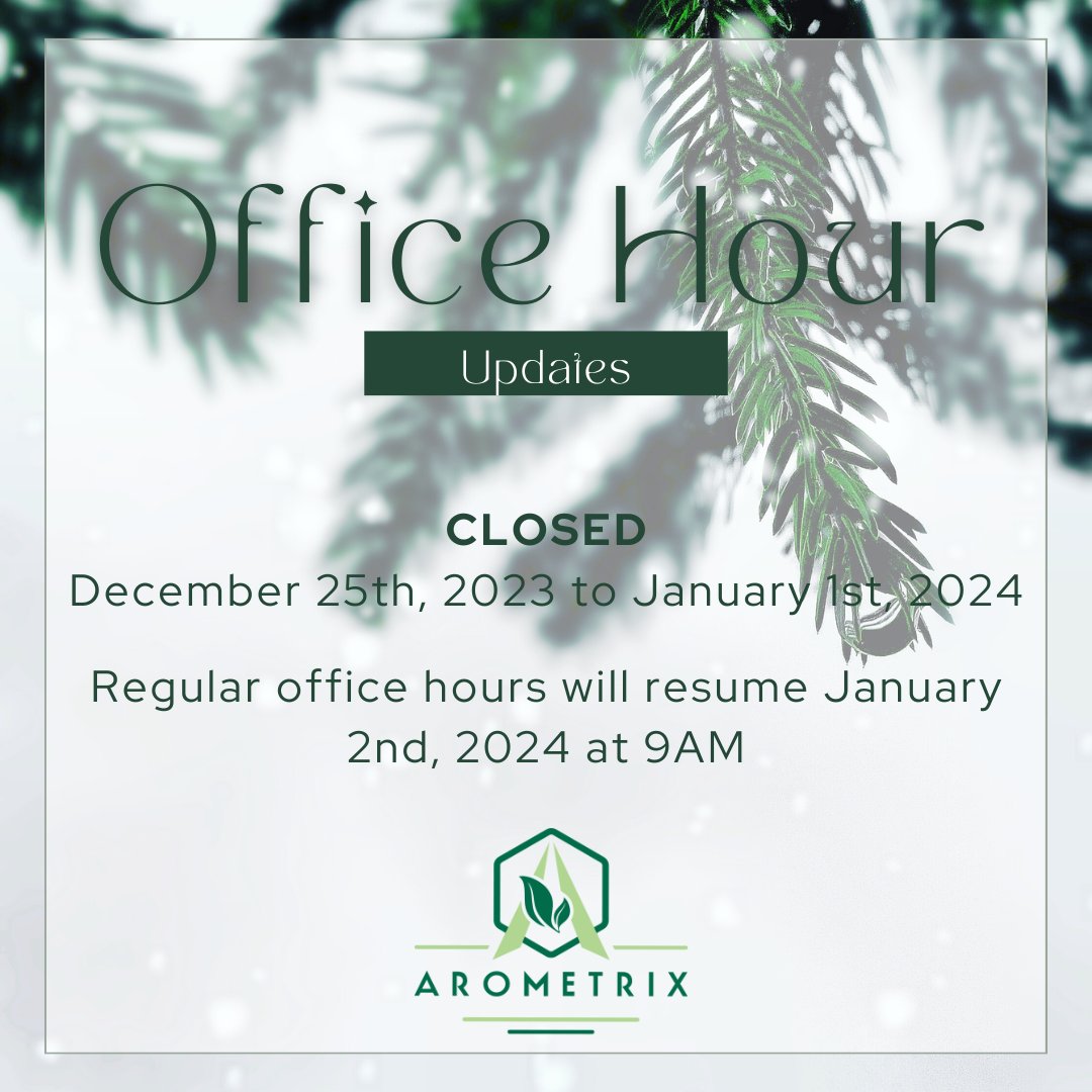 arometrix's tweet image. Arometrix is wishing everyone a Happy Holidays!  This is just a post updating everyone on our office hours, given Christmas and New Year&apos;s Eve is around the corner.  Have a great end of the year!

#arometrix #holidays #officehours #update #newyears #psa