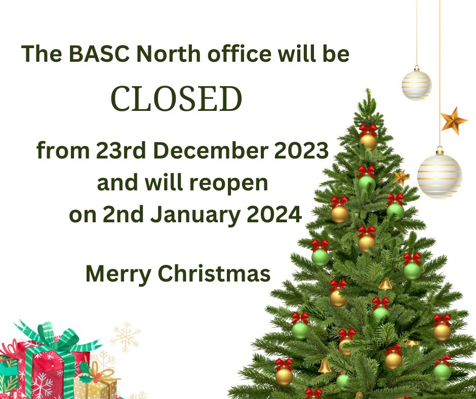 CHRISTMAS CLOSURE The BASC North office will be closed for the festive season from today. We would like to wish all our members a Merry Christmas and all the best for 2024🎄 🎅🏻 ☃️ orlo.uk/BaOkW