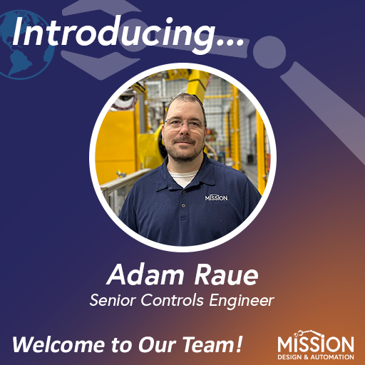 onamissionMDA's tweet image. Meet Adam Raue! Adam joined the Mission team in November as a Senior Controls Engineer. Adam graduated from @GRCC with a degree in Mechatronics and brings a lot of experience to our team!
Adam, we’re so grateful to have you on board!
#OnAMission #ControlsEngineering