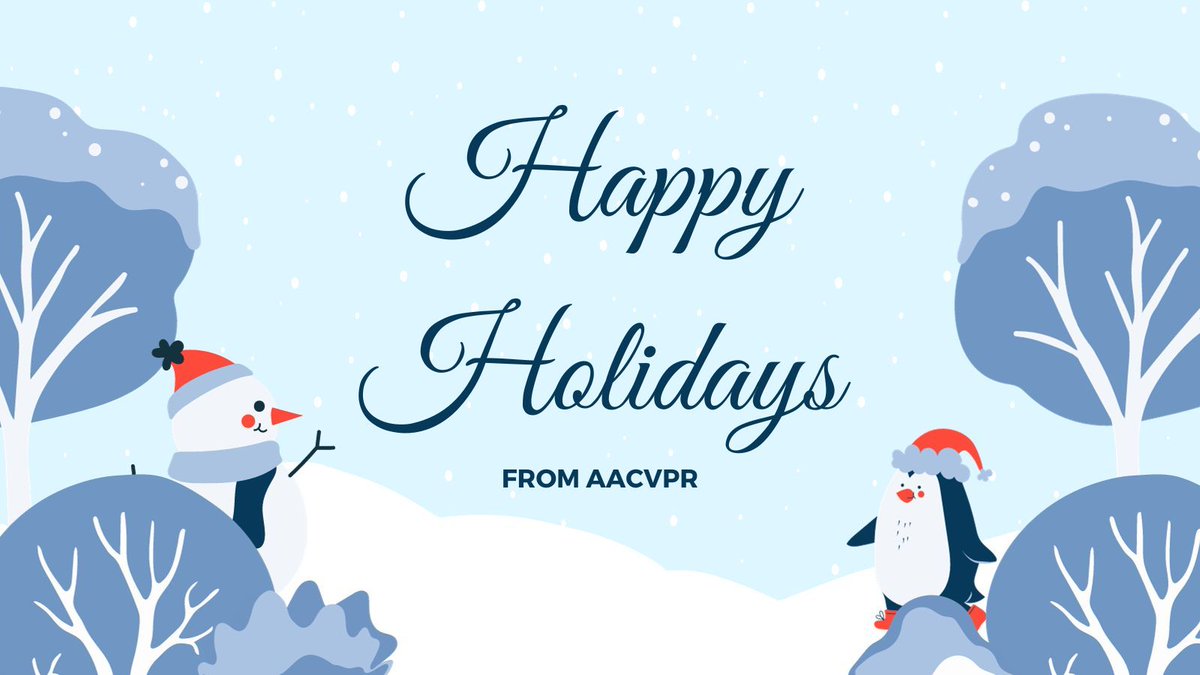 AACVPR wishes you and yours happy holidays! We look forward to serving you in 2024.