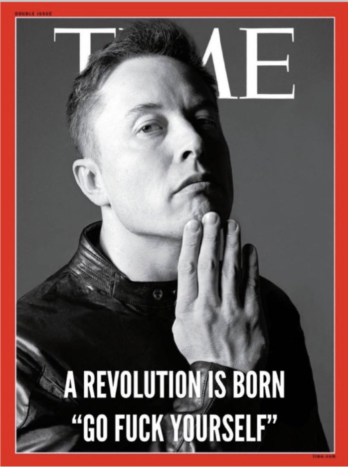 WHY
      ISN’T
             THIS
                   ACTUALLY
ON  THE  COVER  OF #TimeMagazine ?
I guess the DSKaba£ wouldn’t like it much??
@elonmusk  you’ve created a NEW Revolution!
Every Single Citizen Must Stand Up & Say #GFY To Every Globalist Demand!
#RoseTruths #RoseDC11…