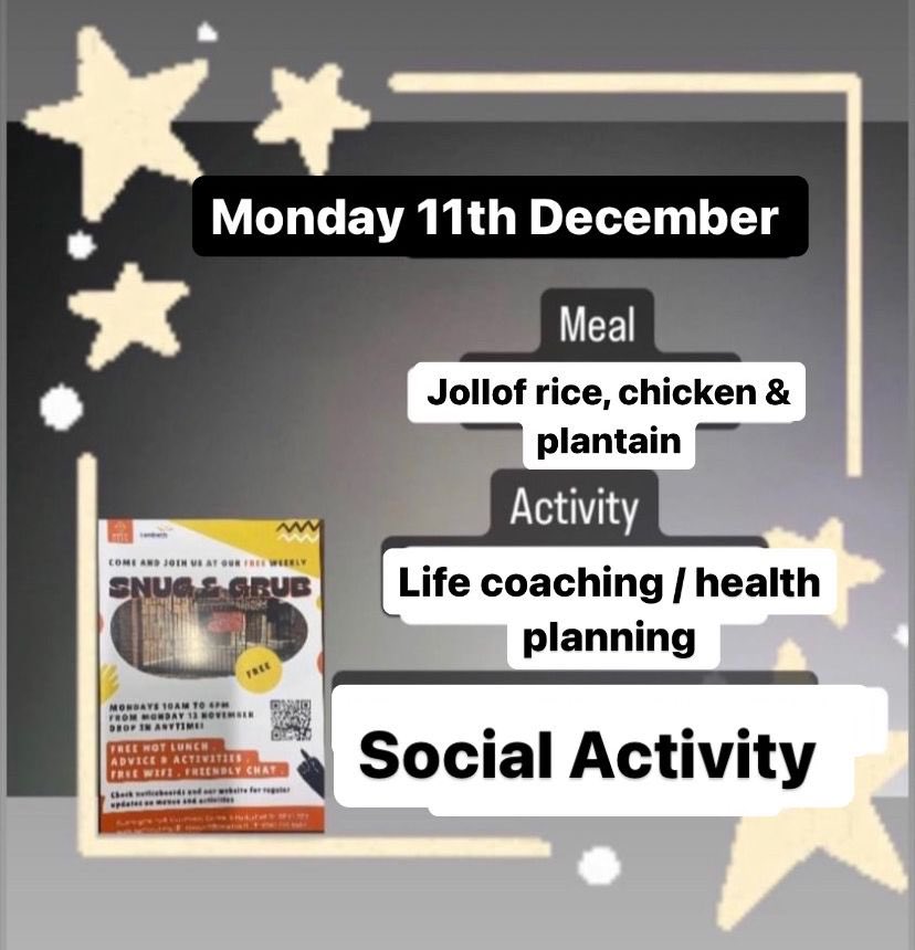 We have jollof rice, chicken and plantain for lunch, life coaching and health planning plus social activities. All free! Drop in anytime from 10am.