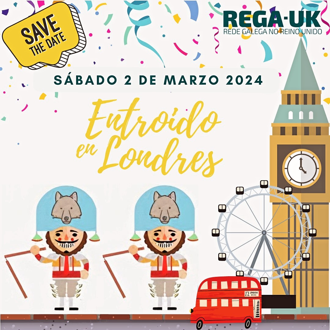 📢📢 SAVE THE DATE 📅 🎉🥳

📅 Sábado 2 de marzo, apunta! Londres mergúllase na tradición do Entroido: máscaras, disfraces, tradicións e moita festa agárdante nesta celebración única. 🎭✨ Vai pensando no teu disfrace e prepárate para ser parte desta celebración inesquecible 🎉🥳