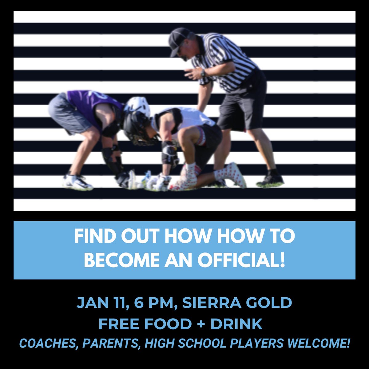 Officials are an integral part of our lacrosse community!  Swing by this event and see if you've got what it takes to join the men and women in stripes.    highsierralax.org/programs/adult…