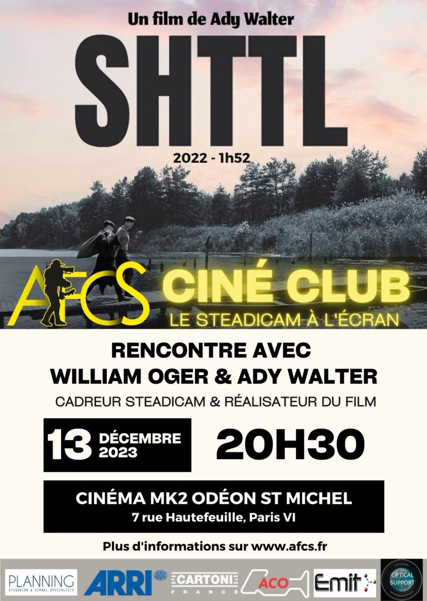 assoAFCS's tweet photo. N’oubliez pas de venir au ciné-club de l’AFCS qui aura lieu ce mercredi 13/12 au MK2 Odeon-St-Michel à 20h30 avec la projection de ‘SHTTL’ d’Ady Walter et une rencontre avec le réalisateur et William Oger, cadreur Steadicam du film.
Réservation: https://t.co/IdP18mbIfs https://t.co/B44AMXpc7i