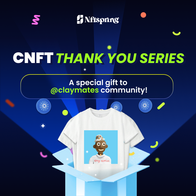 NFTSpringIO's tweet photo. 🚀 CNFT Giveaway Celebration! 🎉

To express gratitude to every CNFT community that has been building non-stop, NFTSpring will be giving away each CNFT community a T-shirt featuring each project’s NFT!

Today we’ll start with @claymates !

🎁 How to Enter:

- Comment your most cherished Clay Nation NFT.
- Tag a friend who also owns Clay Nation NFT to join with you!

🔥 Winner Selection:
📆 After 48 hours, we'll randomly pick a lucky participant!

Let the celebration begin! 🚀