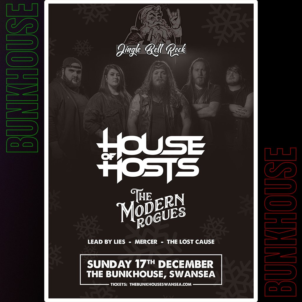 𝙉𝙀𝙓𝙏 𝙎𝙐𝙉𝘿𝘼𝙔‼️ Get ready for the massive alt-Xmas shindig, Jingle Bell Rock!! 🎸💀✨ #Swansea's alt-metal outfit @HouseofHostsUK are joined by: @TheModernRogues @Leadbylies Mercer @TheLostCauseTLC 📅 SUN 17 DEC 🕕 Doors 18.00 🎟️ £7 ADV ⇨ bunkhousebar.gigantic.com/jingle-bell-ro…