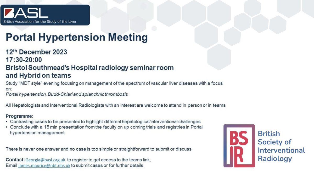The British Society of Interventional Radiology (@bsir_news) on Twitter photo 📣 Join us for the BASL BSIR Portal Hypertension Meeting!
📅 Dec 12, 5.30-8pm
📍 Bristol Southmeads Hospital (Hybrid available)
🔍 Focus: Vascular liver diseases, Portal hypertension, Budd-Chiari, splanchnic thrombosis
Open to Hepatologists & IRs
🔗 Email Georgia@basl.org.uk 📣 Join us for the BASL BSIR Portal Hypertension Meeting!
📅 Dec 12, 5.30-8pm
📍 Bristol Southmeads Hospital (Hybrid available)
🔍 Focus: Vascular liver diseases, Portal hypertension, Budd-Chiari, splanchnic thrombosis
Open to Hepatologists & IRs
🔗 Email Georgia@basl.org.uk