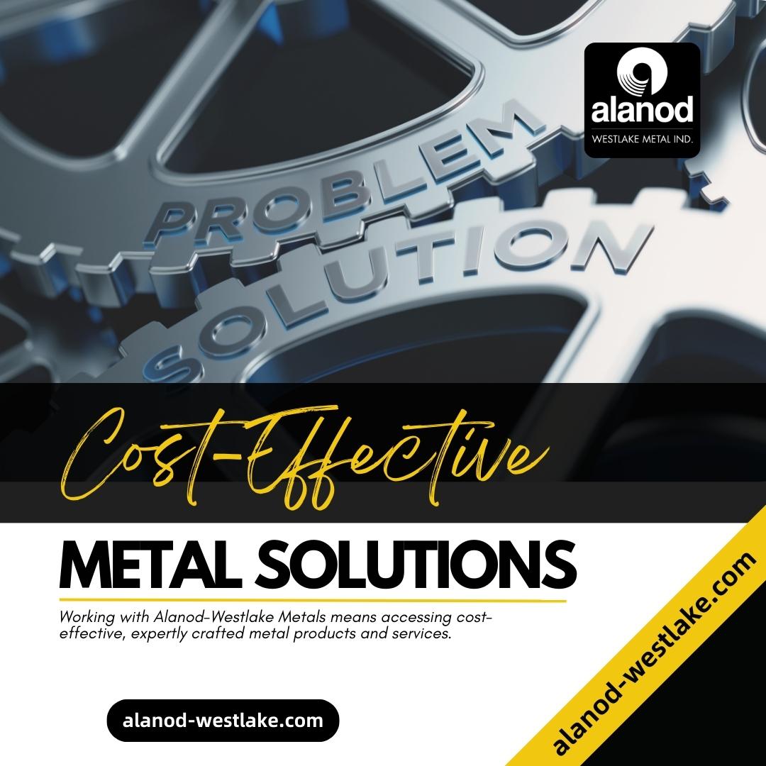 Working with Alanod-Westlake Metals means accessing cost-effective, expertly crafted metal products and services. #MetalSolutions #CostEffective