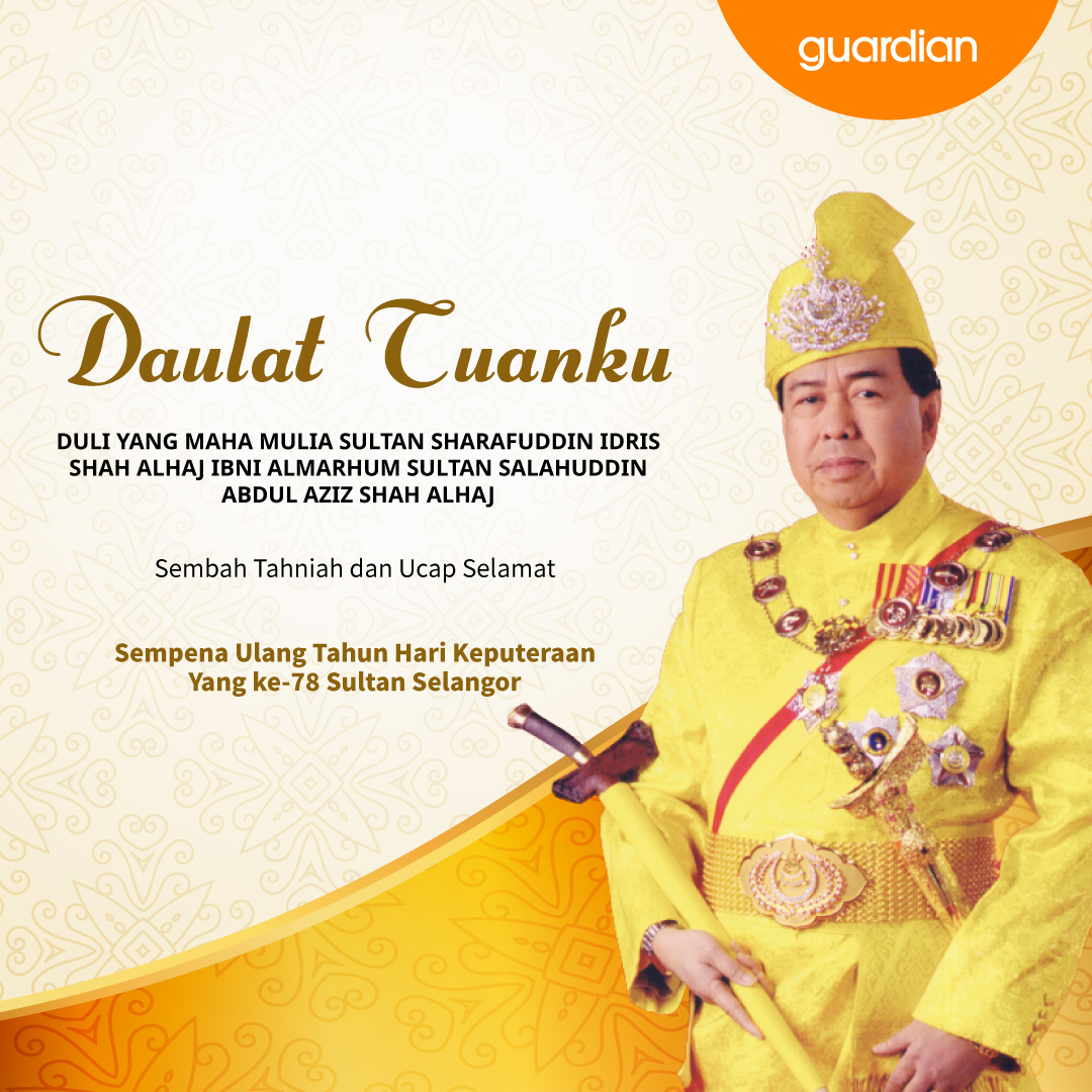 GuardianMYS's tweet photo. Sending heartfelt wishes to the Sultan of Selangor on his special day ๐ May the year ahead be filled with success and fulfillment โจ
#guardianMY #guardianOnline #Jomguardian #guardianSquad #guardianPromo #HealthyBeauty #guardianMYAPP https://t.co/c9MwbF3bO6