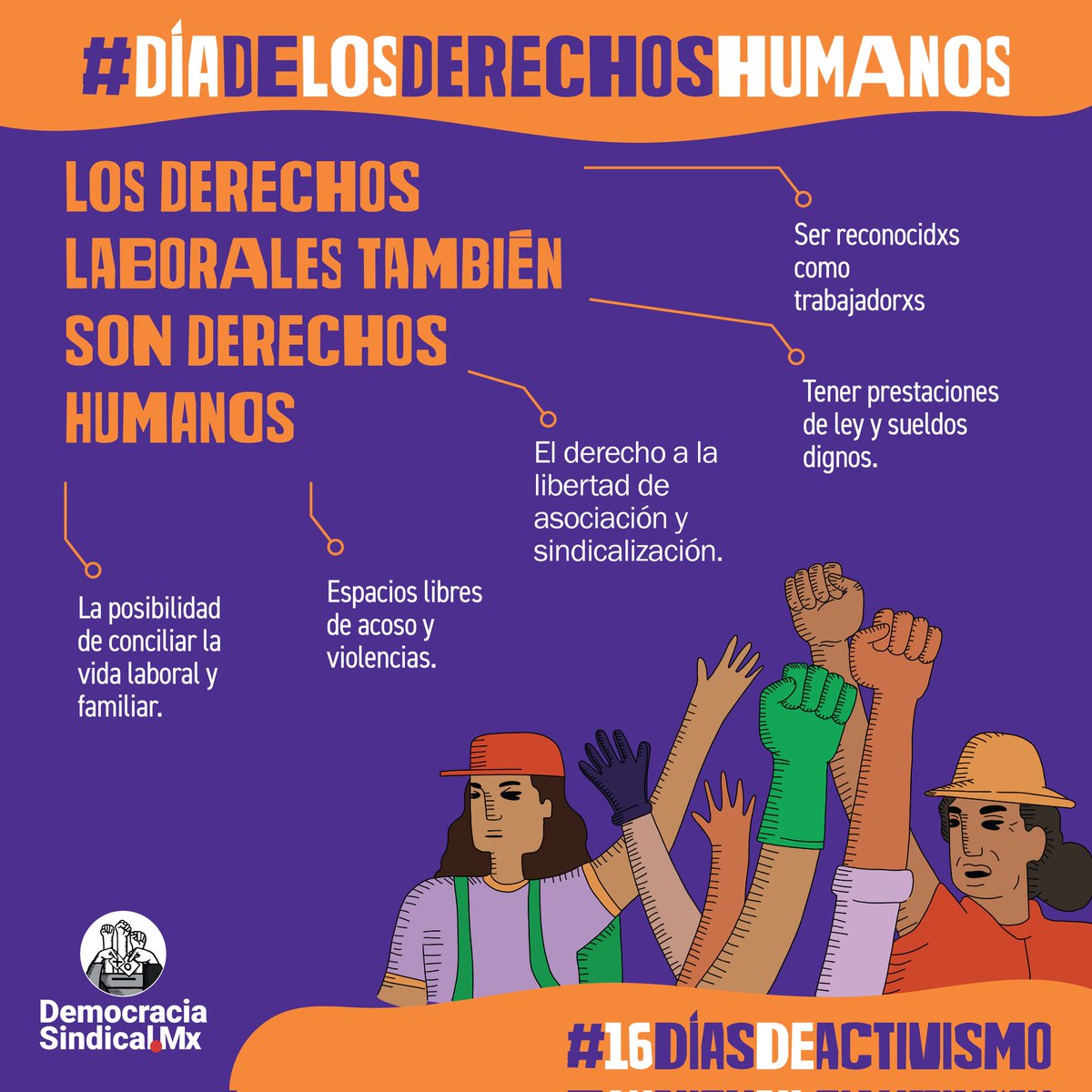 @SINACTRAHO @UNTA_Mexico @aspaprensa @PABLO_FRANCO @la_de_rh @laboralistaconf @WorkingKlassHer @RMSindicalistas @VozLaboralMx @LosMineros_Mx @OITMexico @ridersxderechos @UNIDAPPCOL #DiaInternacionalDeLosDerechosHumanos 🤲
Hoy es el último día de #16DiasDeActivismo contra la violencia hacia las mujeres 💜.
Los derechos de las mujeres trabajadoras son derechos humanos, y los derechos laborales también son derechos humanos.
¡Vidas y trabajos dignos ya! ✊💥